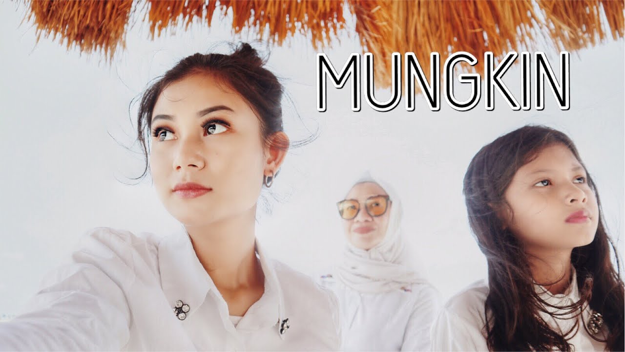 Mungkin - Potret (cover by Gralind&rsquo;s Sister & our MOM)