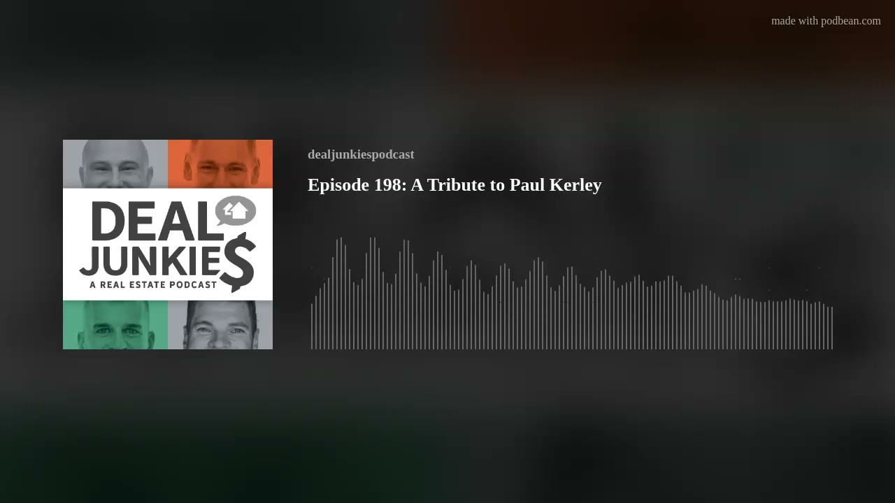 Episode 198: A Tribute to Paul Kerley