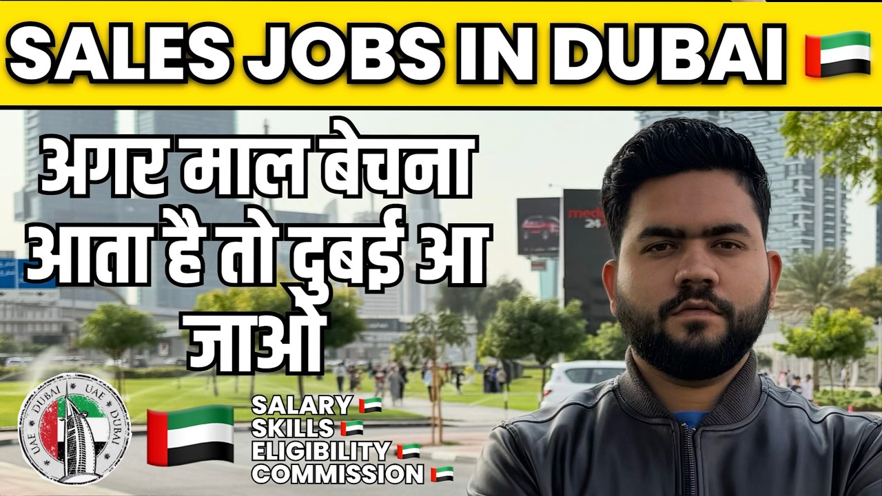Sales Jobs in Dubai 2025 | Real Salary, Skills & Hiring Reality