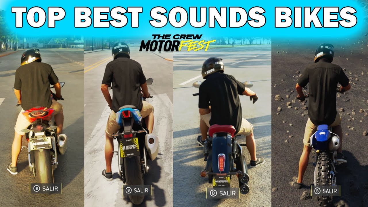 The Crew Motorfest - Top Best Sounds Bikes