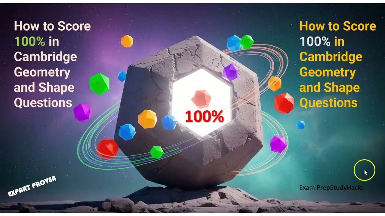 How to Score 100% in Cambridge Geometry and Shape Questions