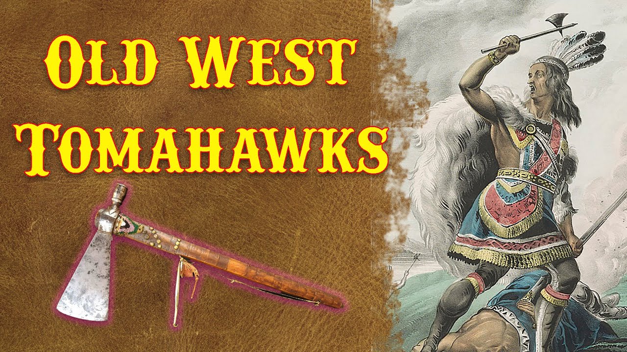 Tomahawks in the Old West
