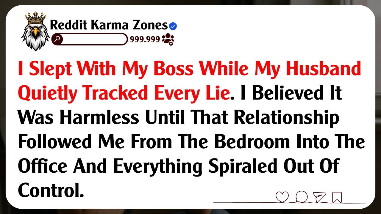I Slept With My Boss While My Husband Quietly Tracked Every Lie. I Believed It Was Harmless Until...
