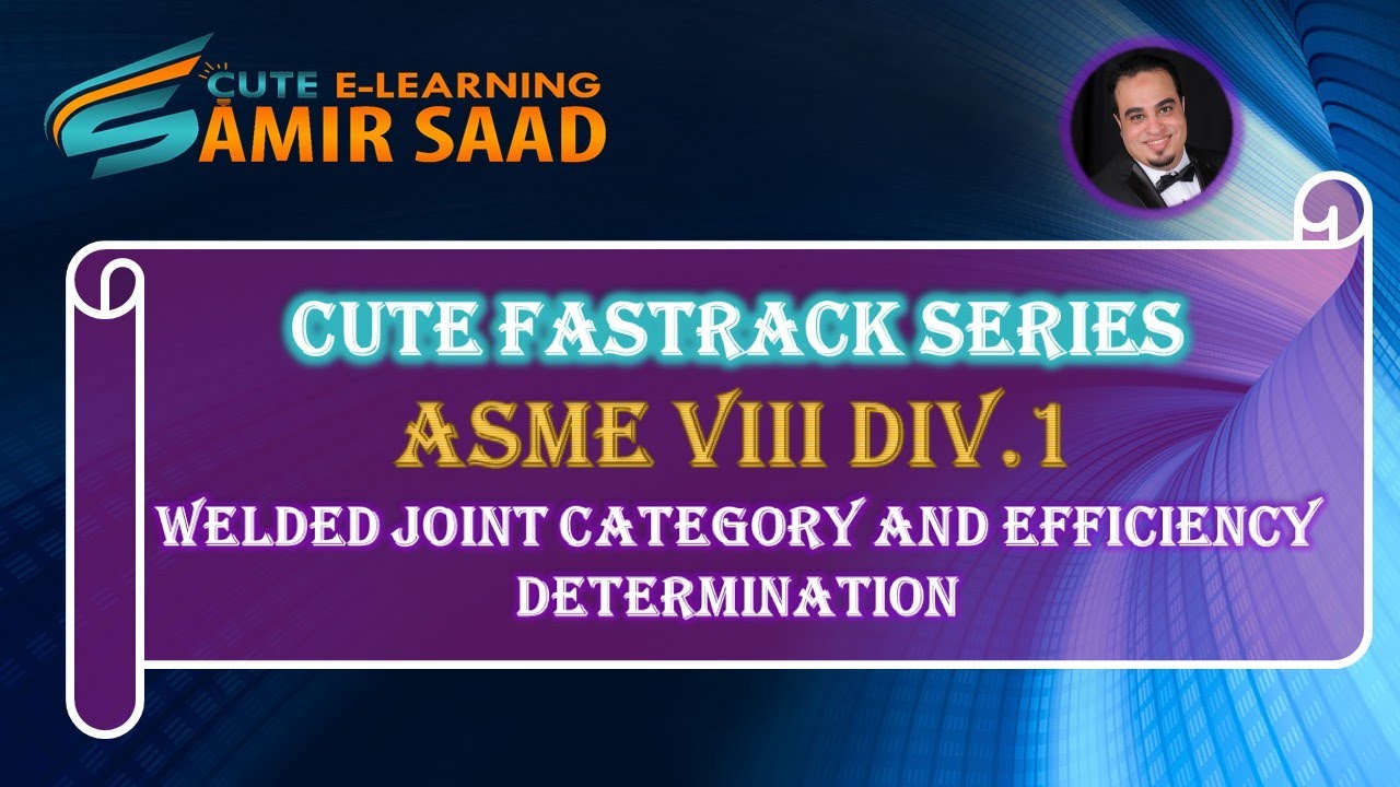 ASME VIII Div.1,Welded Joint Category and Efficiency Determination