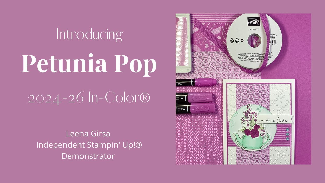 Introducing Petunia Pop from the 2024-2026 Stampin' Up! In-Color®  Collection