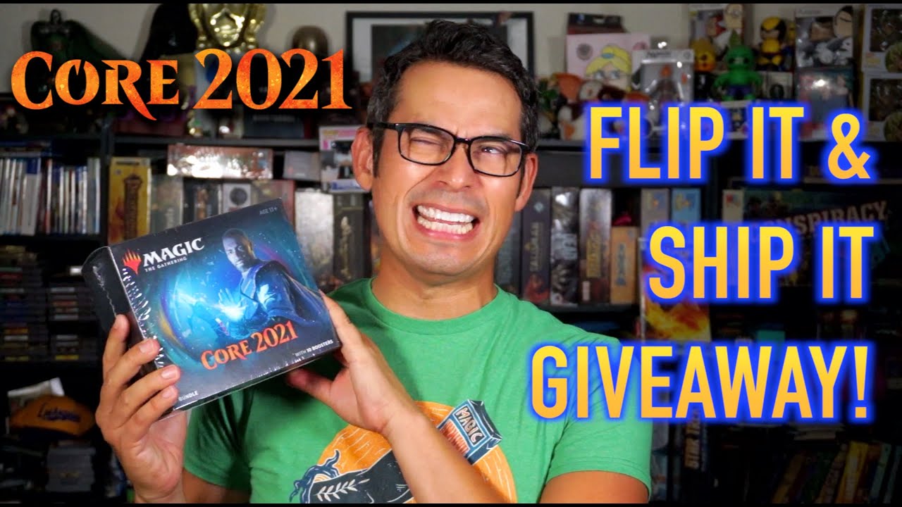 Core 2021 - Flip It & Ship It GIVEAWAY!