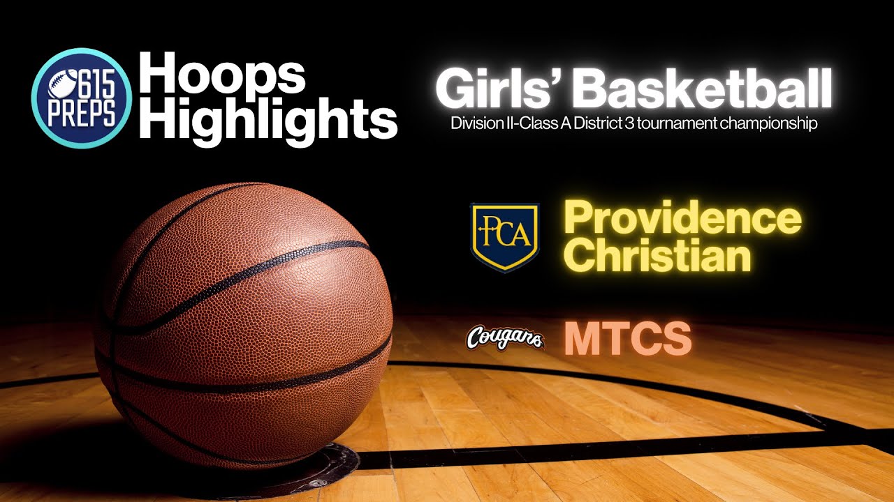 TSSAA Girls Basketball Highlights: MTCS 46, PCA 43