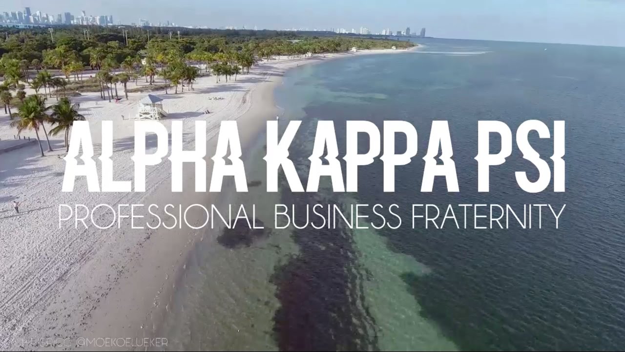 Alpha Kappa Psi Beta Pi: University of Miami AKPsi Spring Rush