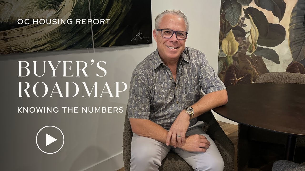 OC Housing Report - The Buyer's Roadmap