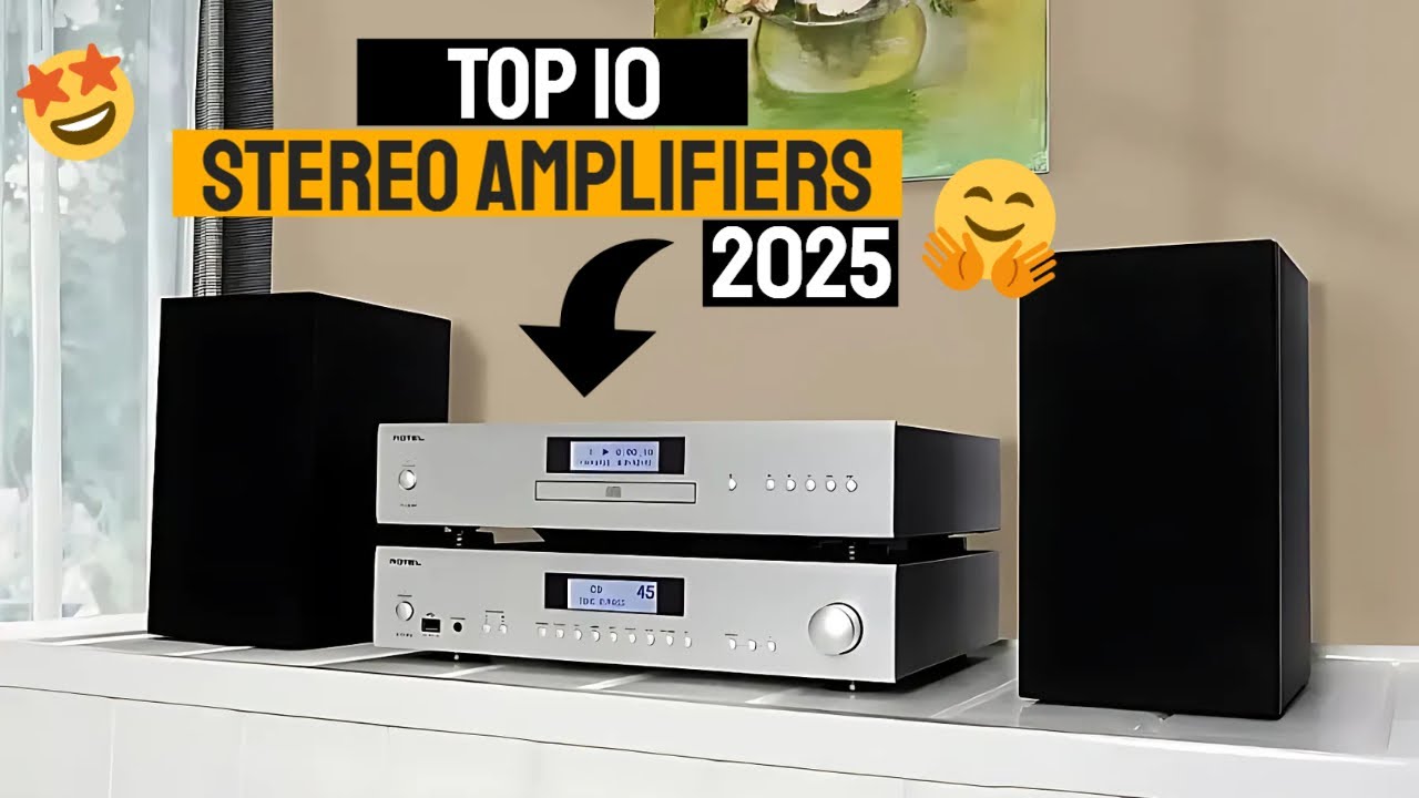 Top 10 Best Stereo Amplifiers 2025 - Hear the Best Sound at Home