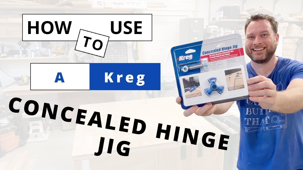 How To Use The Kreg Concealed Hinge Jig | Beginner Tutorial