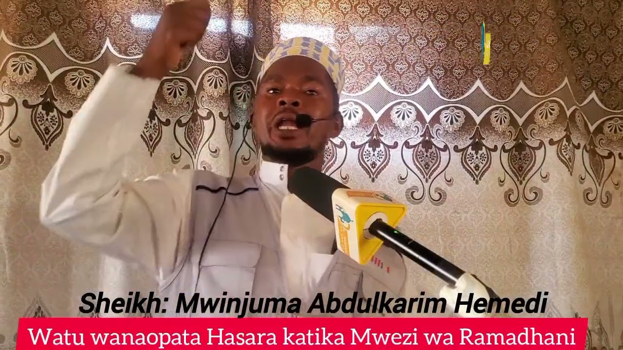 WATU WANAOPATA HASARA KATIKA MWEZI WA RAMADHANI, Sheikh Mwinjuma Abdulkarim Hemedi #islamicvideo 