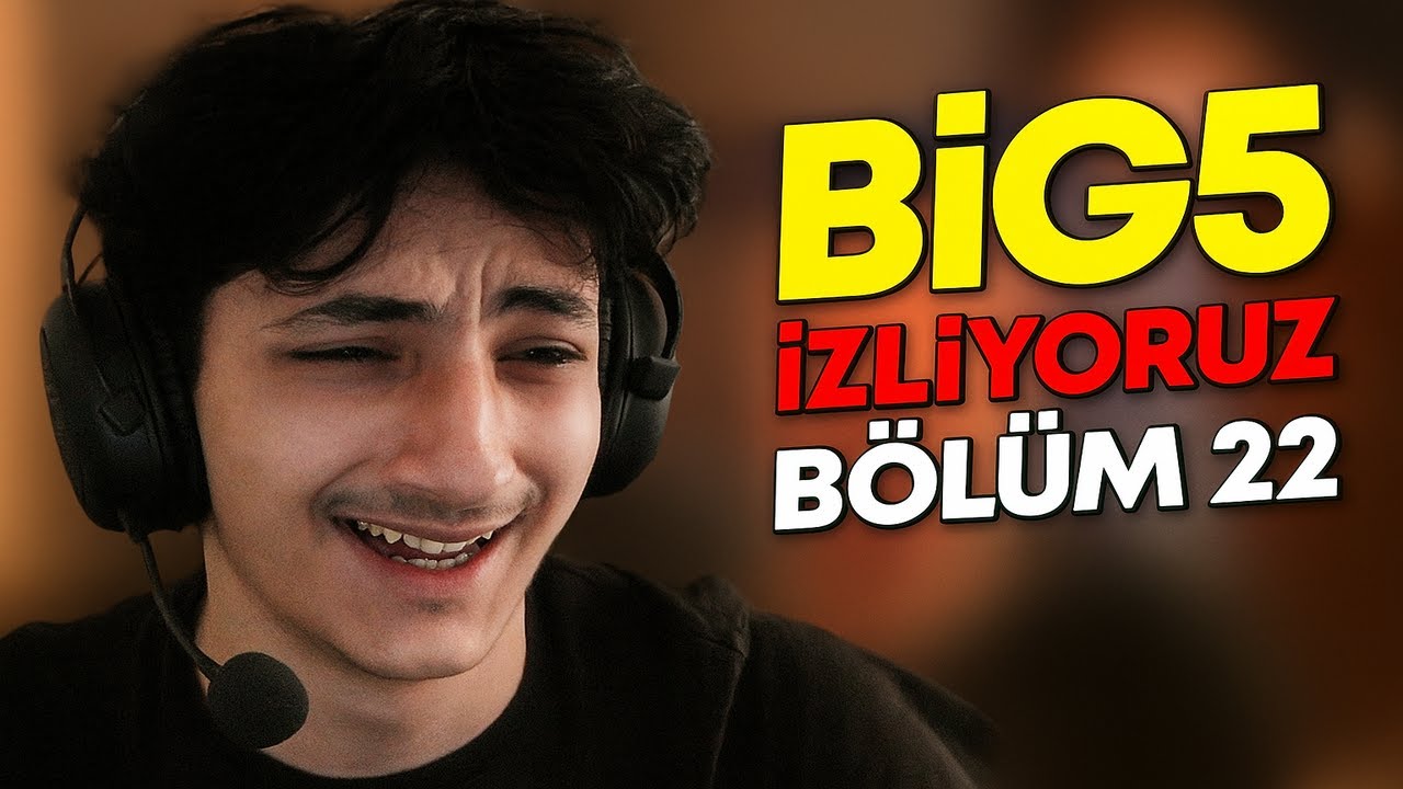BIG 5 | 22 BÖLÜM İZLİYORUZ!