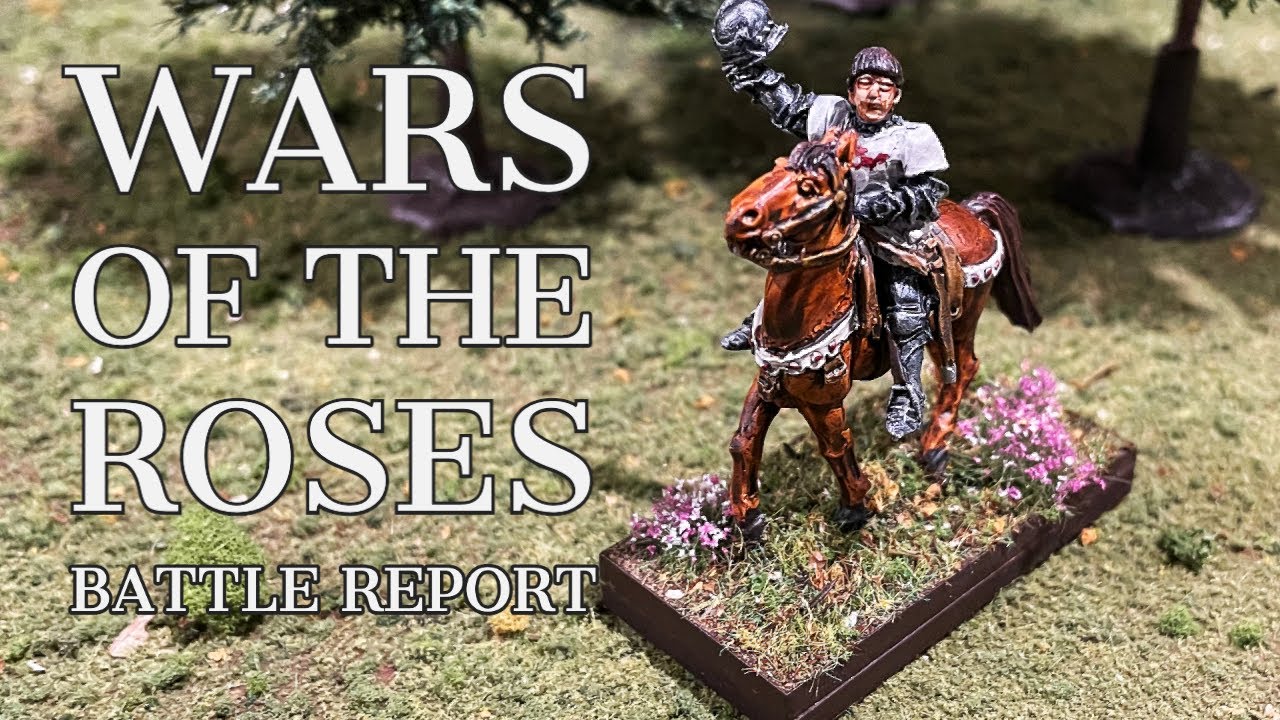 Lion Rampant 2nd Edition Battle Report | Wars of the Roses
