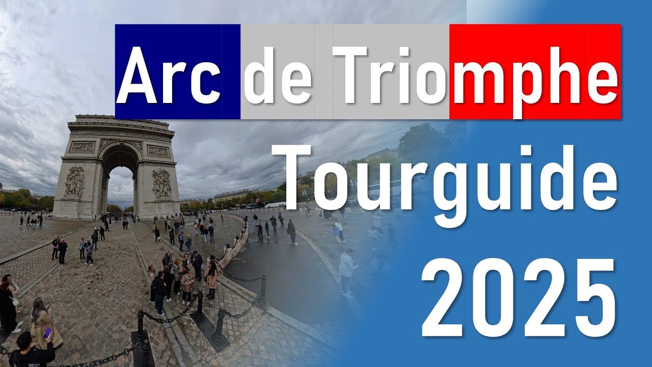 Alles über den Arc de Triomphe, Reiseführer Paris 2025