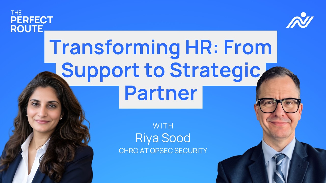 S01E26 - Transforming HR: From Support to Strategic Partner | Riya Sood | The Perfect Route