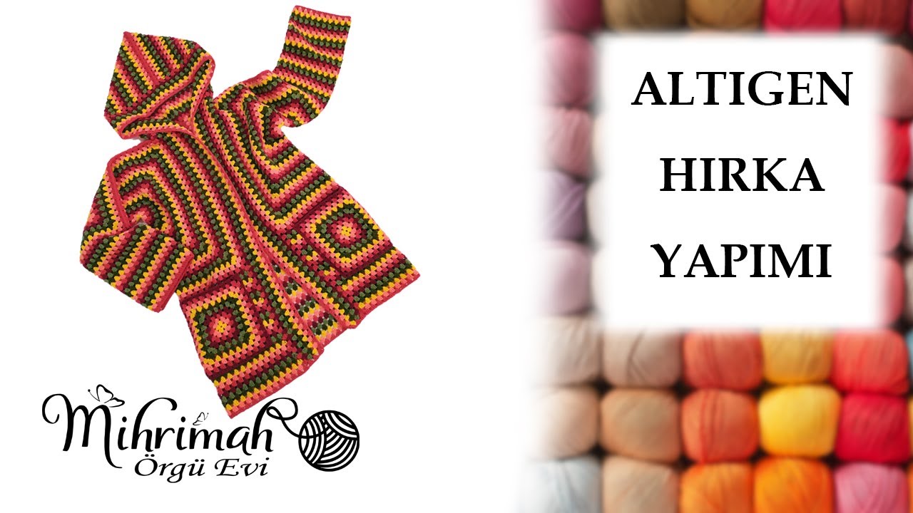 Altıgen Hırka Yapımı // Hexagon Cardigan