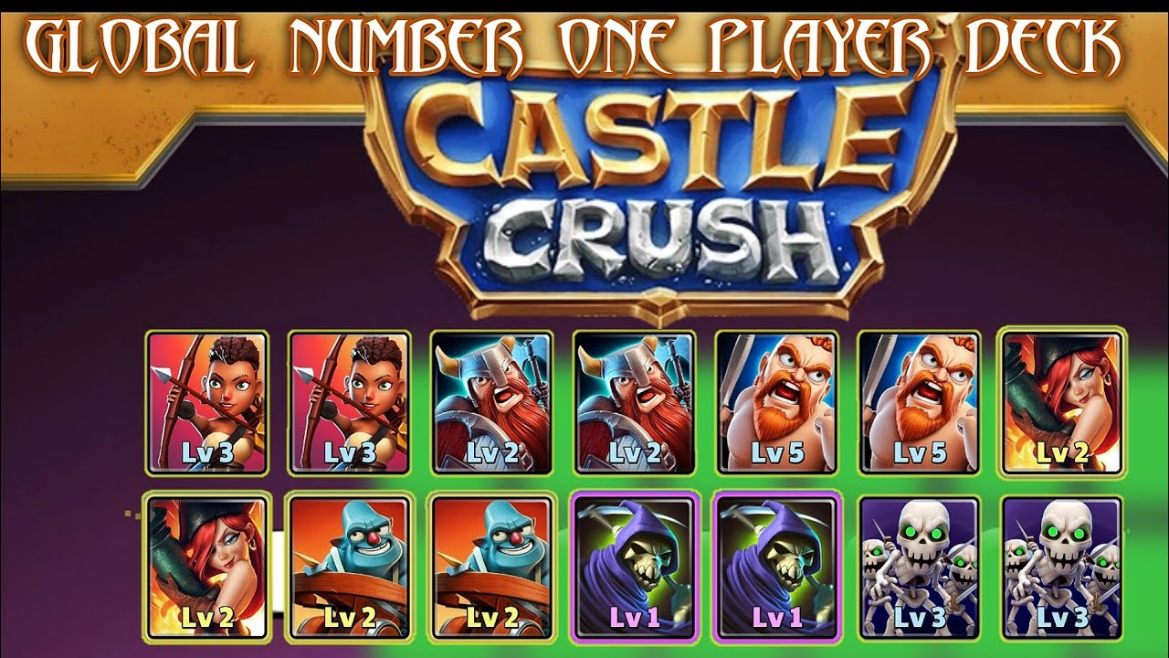 1 LEVEL PLAYER GLOBAL NUMBER ONE PLAYER 😱😵 Castle Crush ⚔️🔥