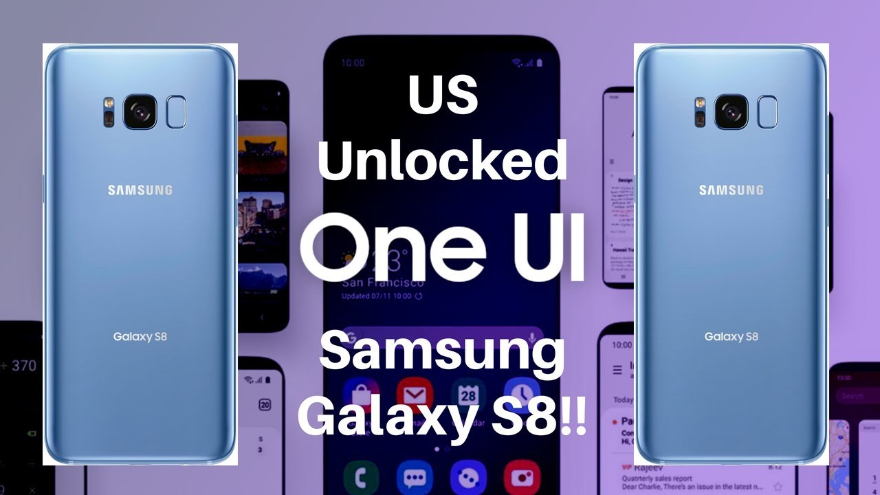 Galaxy S8 One UI Update!!
