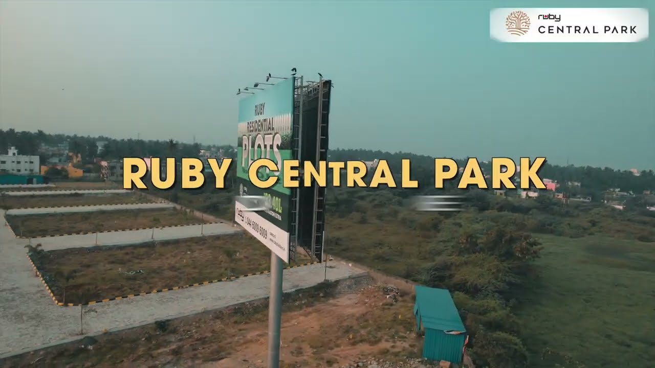 Ruby Central Park, off GST Road - Vandalur