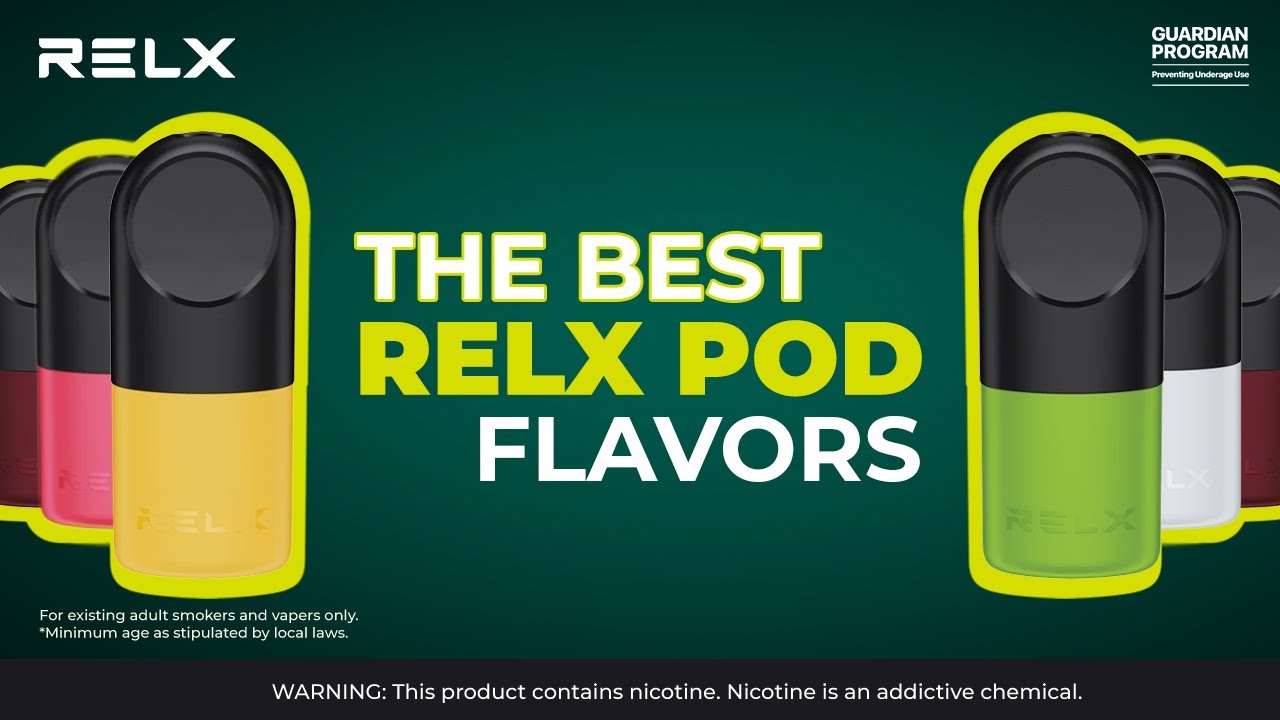 The Best RELX Pods Flavors You Should Try | RELX