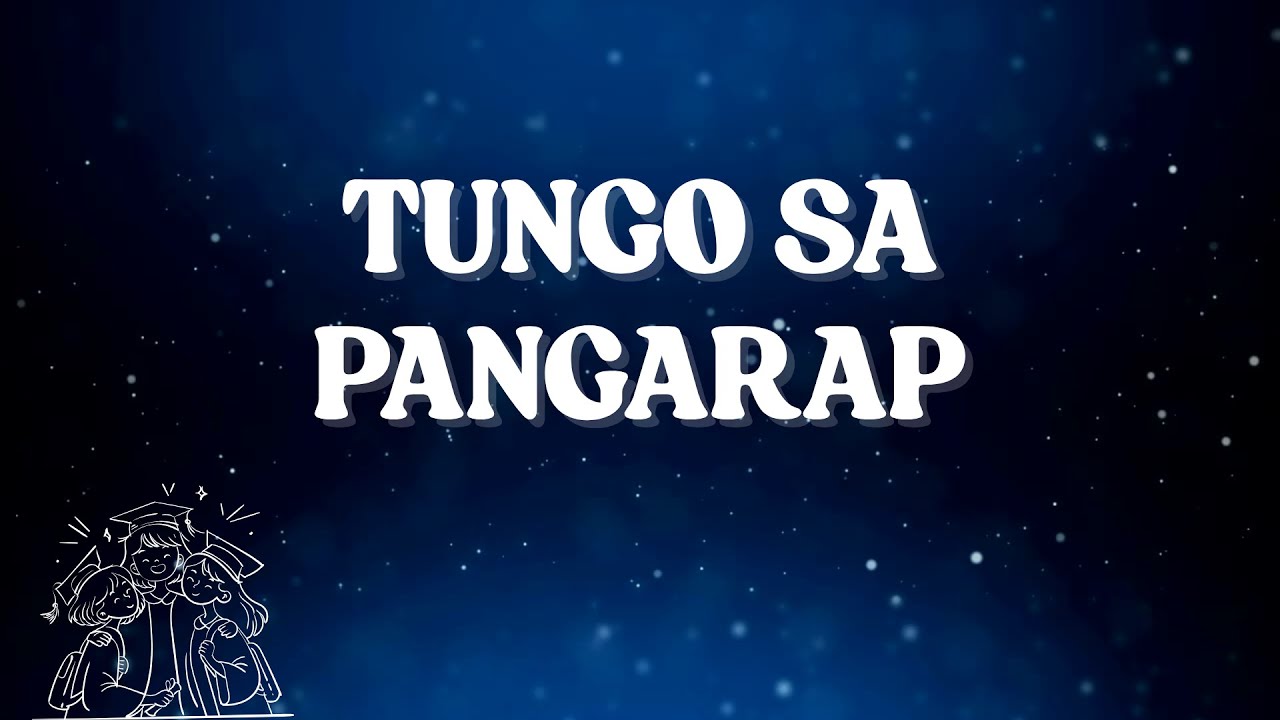 Tungo sa Pangarap with lyrics - Graduation song