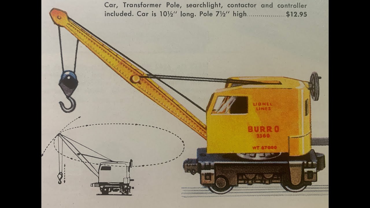 Classic Lionel Trains – Cranes and Crane Cars - 1946 – 1969