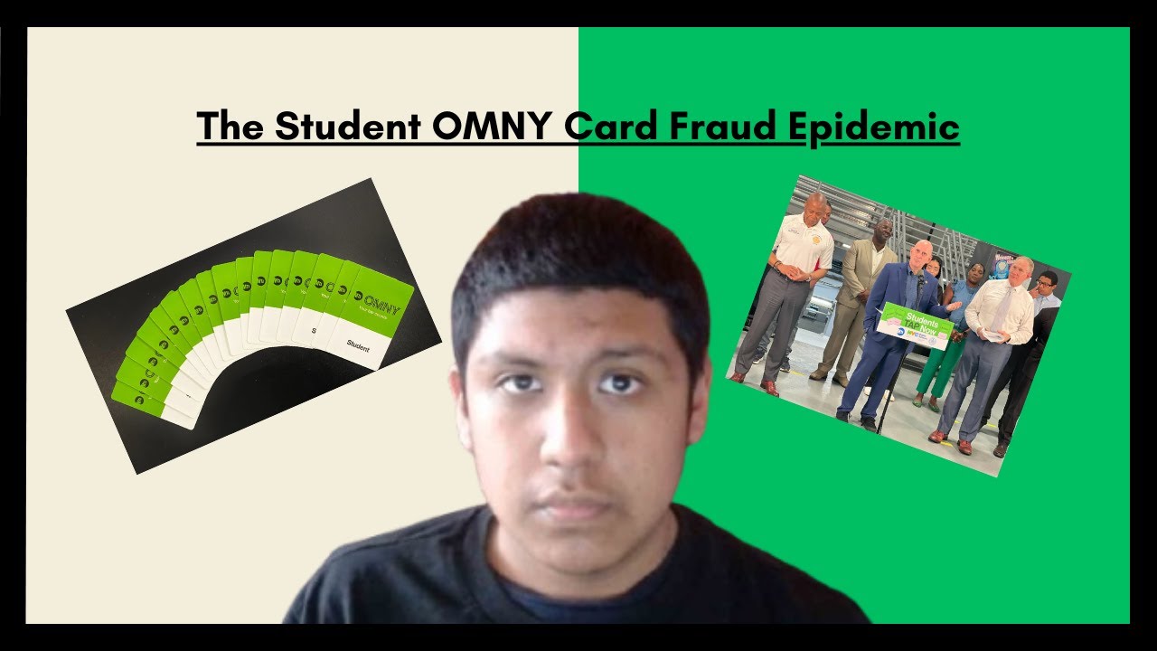 The Student OMNY Card Fraud Epidemic
