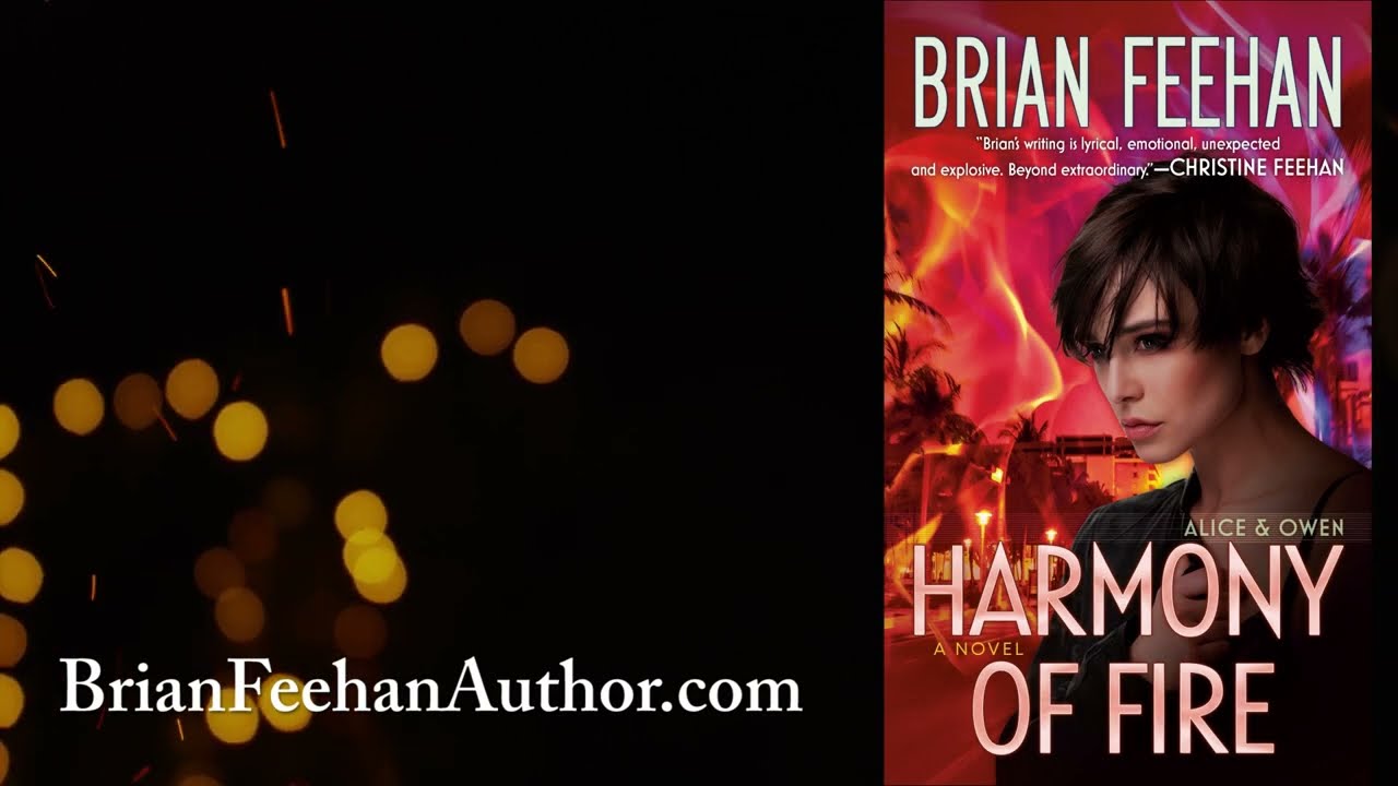 Harmony of Fire by Brian Feehan