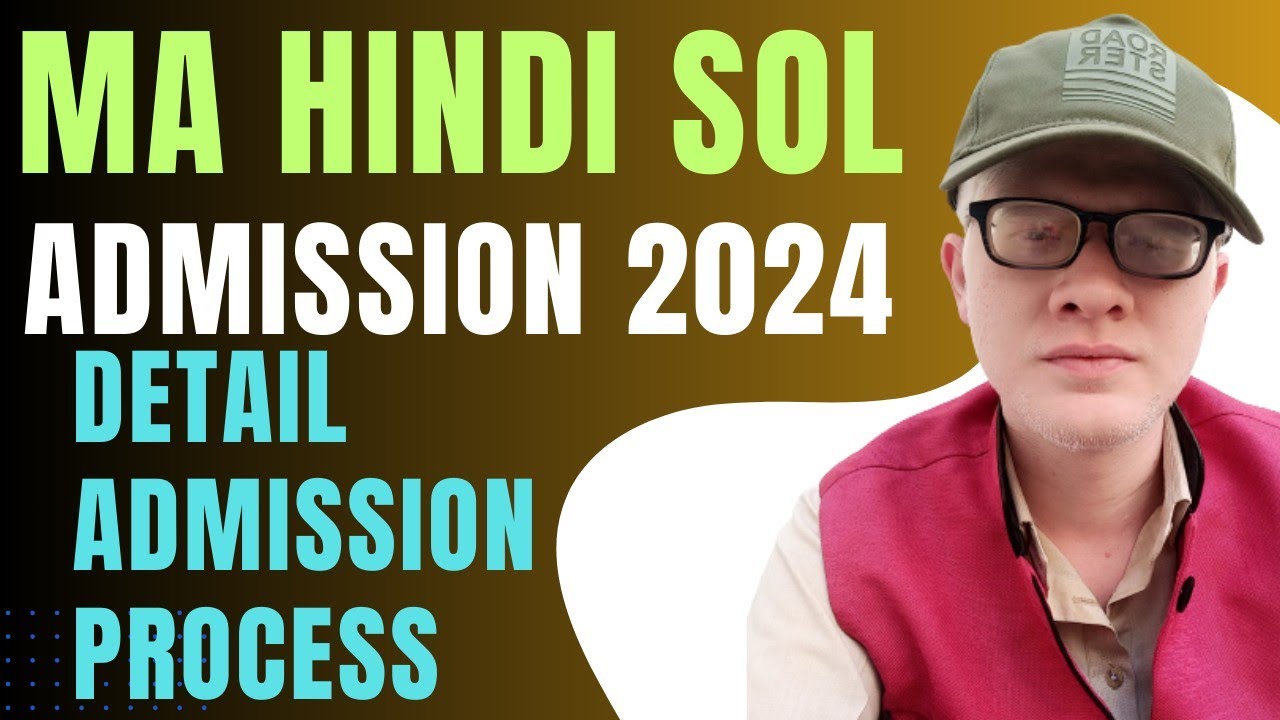 SOL MA Hindi Admission 2024 Complete Details| DU Sol MA Hindi Admission 2024