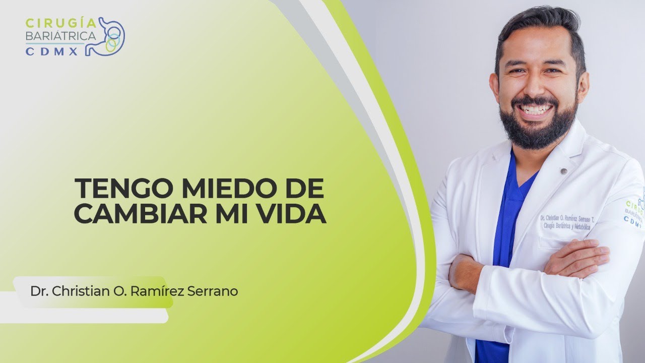 Miedo antes de la Cirugía Bariátrica.