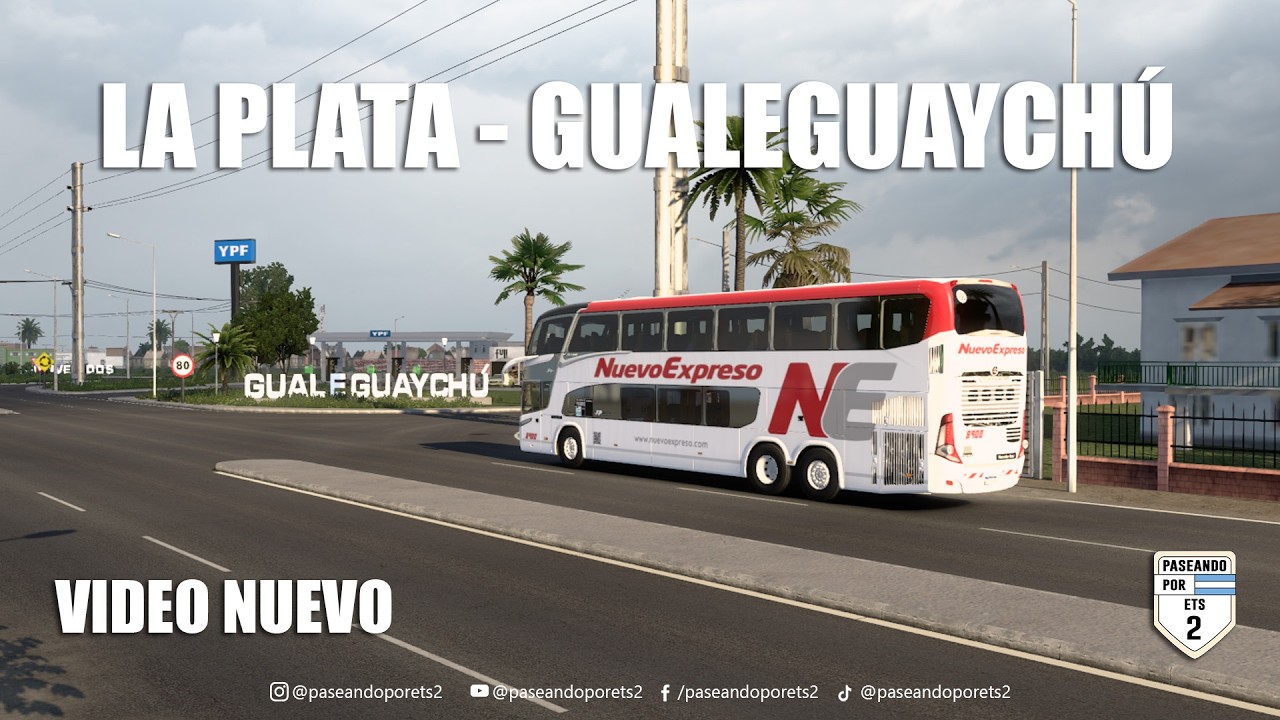 ¡DESDE LA PLATA HACIA GUALEGUAYCHÚ CON NUEVO EXPRESO!🔥🚌| ETS 2 MAPA CEIBO🚍| NO ES SIMULADO.