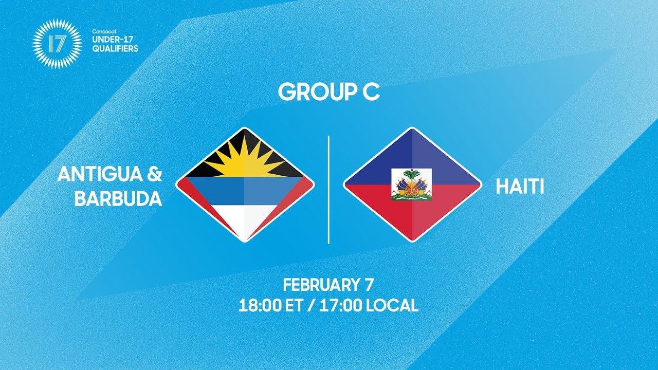 Antigua and Barbuda vs Haiti | 2026 Concacaf Under-17 Qualifiers