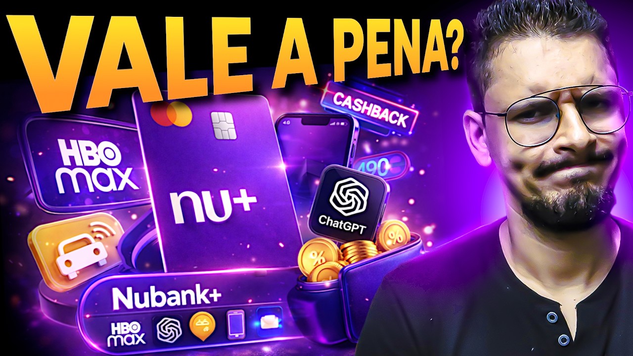 Nubank+ Vale a Pena em 2026? Testei os Benef&iacute;cios e a Resposta Surpreende [OPINI&Atilde;O HONESTA]