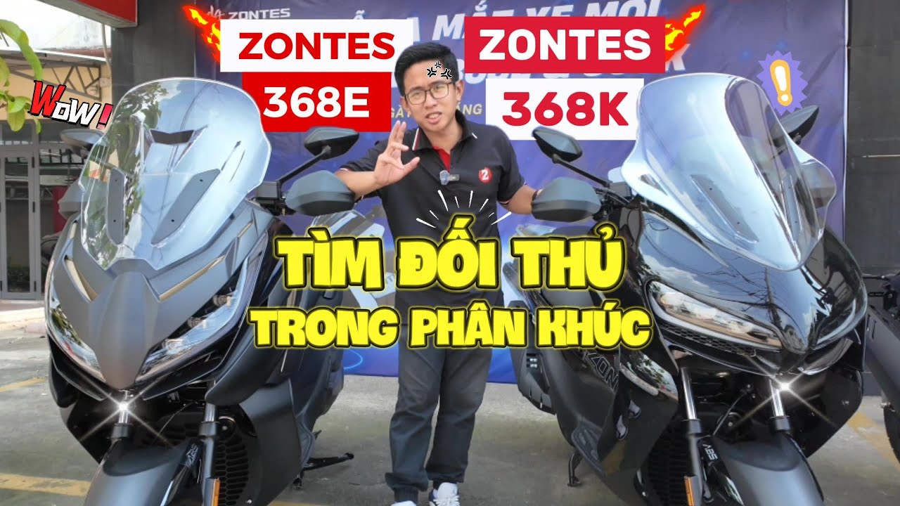 Đánh giá chi tiết bộ đôi Zontes 368E và 368K vừa ra mắt tại Việt Nam với giá bán chỉ 125 triệu Đồng