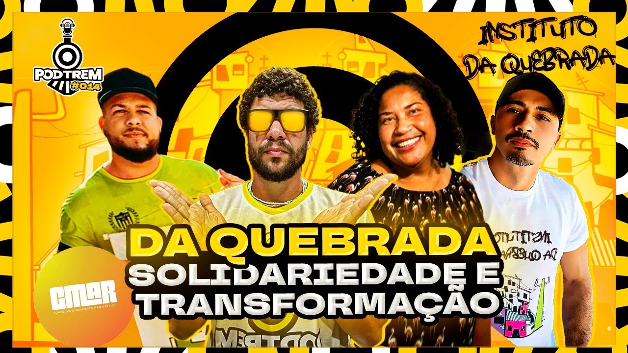 DA QUEBRADA PARA O MUNDO: UM INSTITUTO QUE FAZ A DIFERENÇA EM BH | PODTREM #014