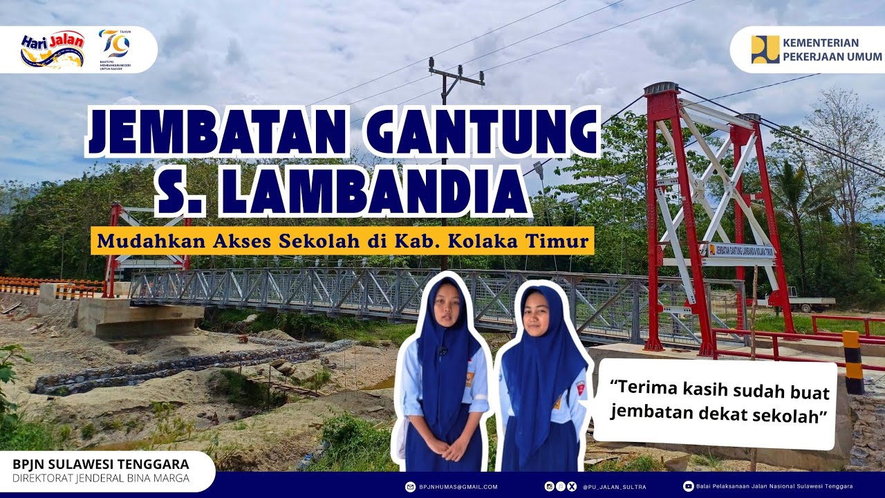 Jembatan Gantung S. Lambandia Mudahkan Akses Sekolah di Kab. Kolaka Timur