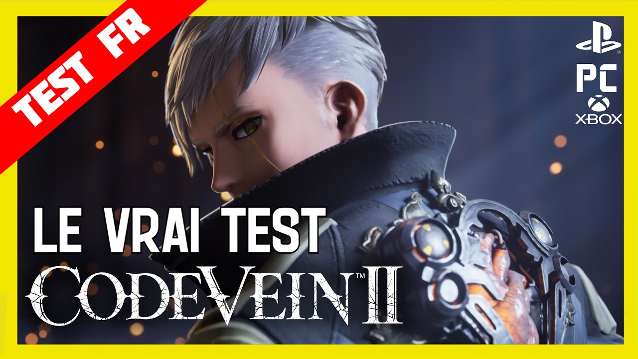 Le TEST XXL Code Vein 2 : Enfin un bon jeu en 2026
