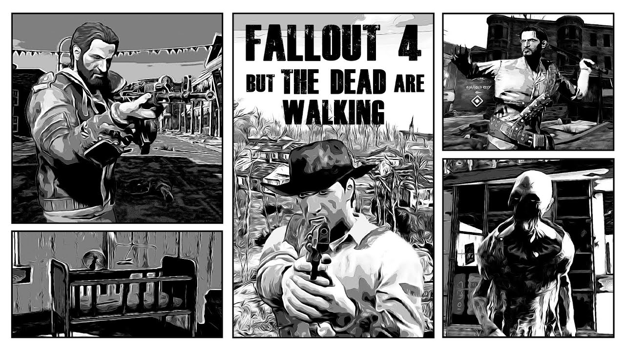 Fallout 4 - But The Dead Are Walking