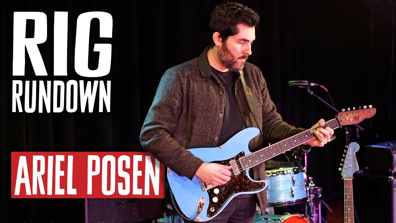 Rig Rundown: Ariel Posen [2023]