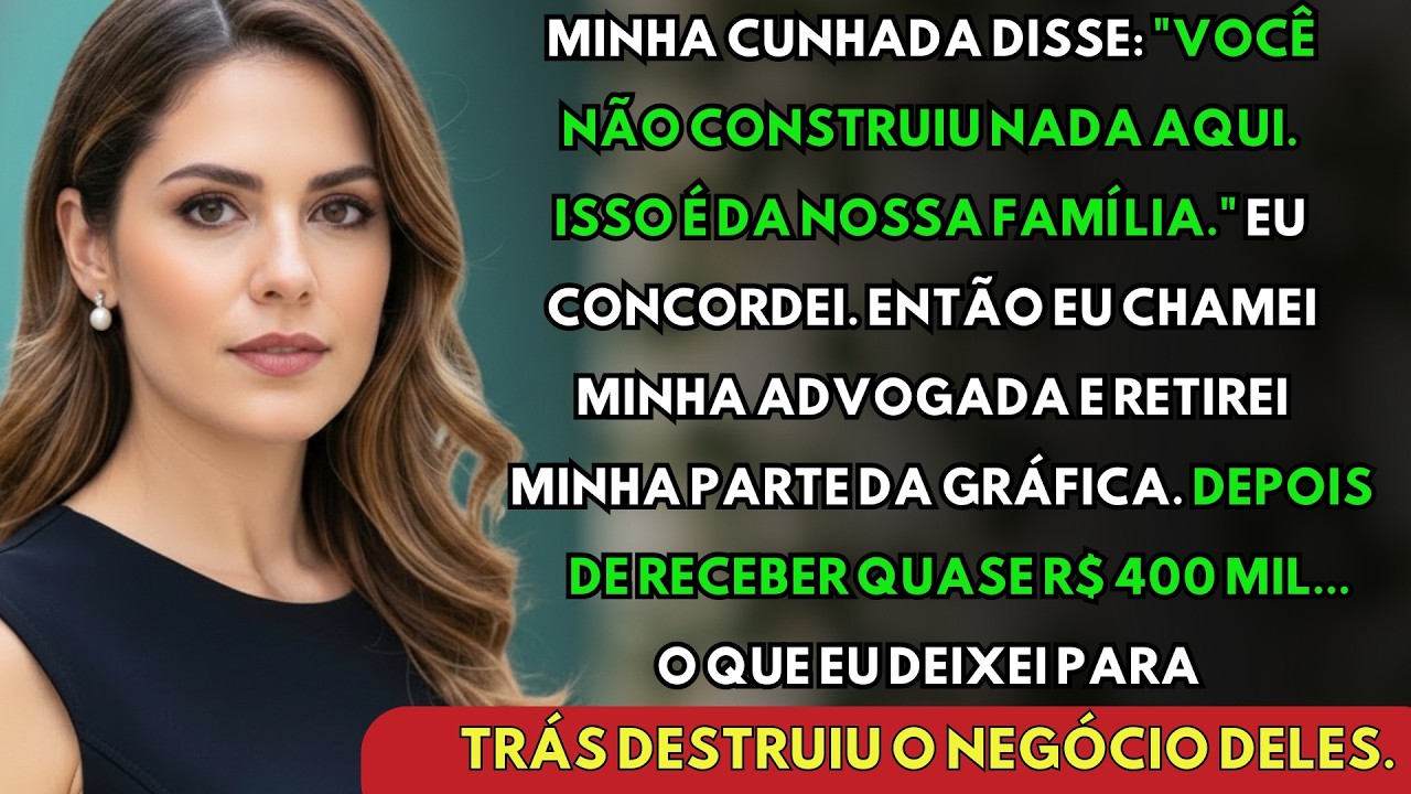Minha Cunhada Disse: 