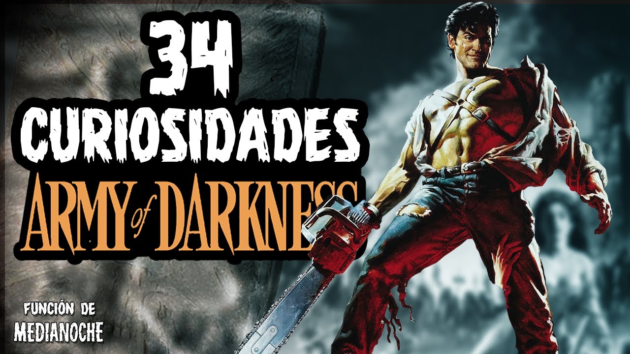 34 Curiosidades que no conocías de Army of Darkness (El ejército de las tinieblas 1992)