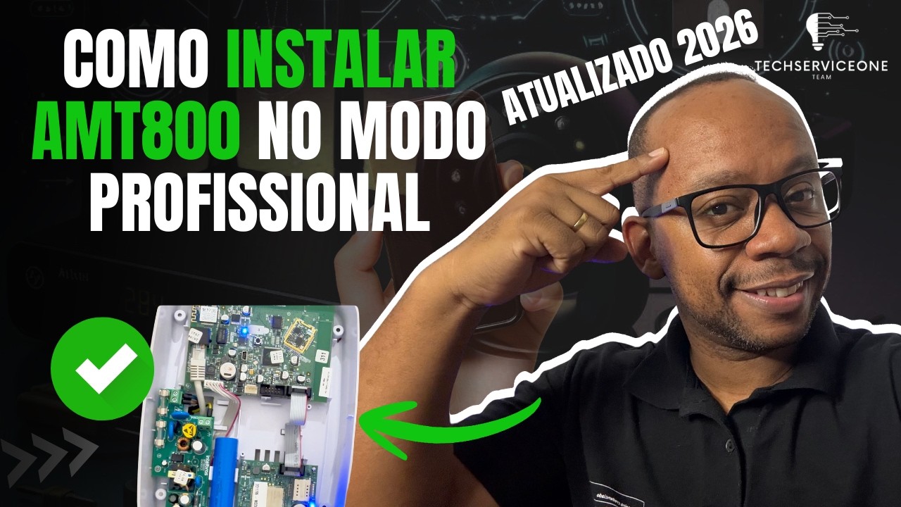 06 DICAS para INSTALAR a AMT8000 no MODO PROFISSIONAL (vídeo 02) - TECHSERVICEONE WELTON 💡⚙️.