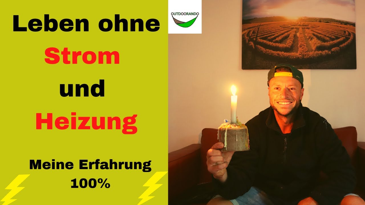 Ohne Strom und Heizung leben: 🏠 Minimalismus in meinem 