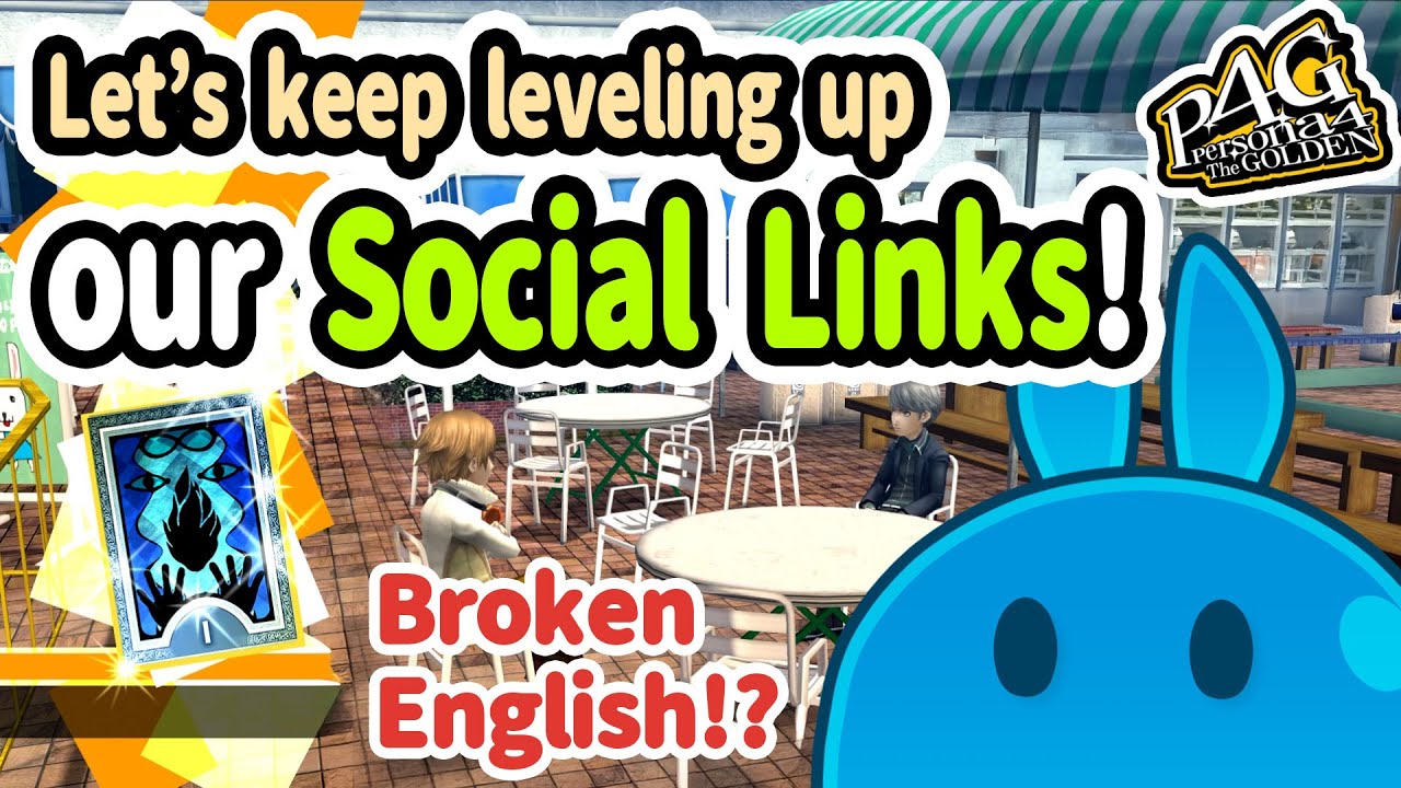 Playing Persona4... With My Very Broken English🐰😂🐰#30|Let’s keep leveling up our Social Links!