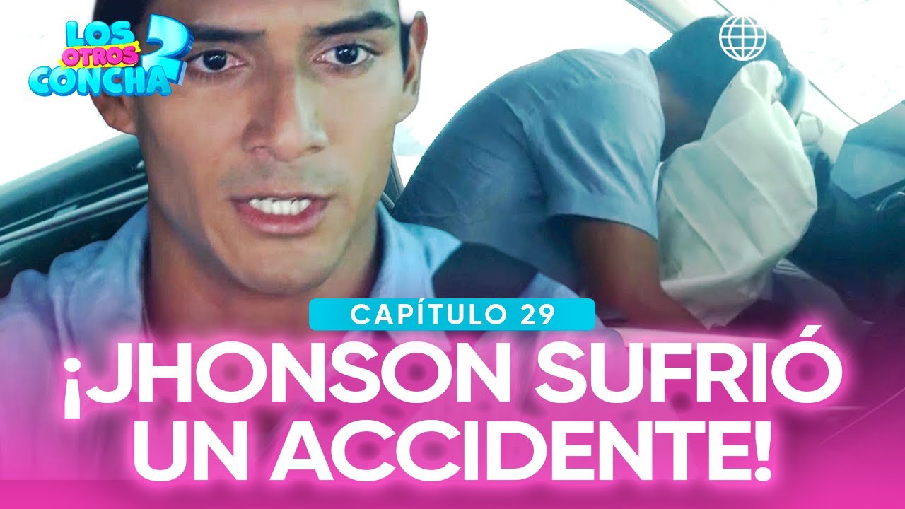 Los otros Concha 2: Jhonson sufrió un accidente (Capítulo n°29)
