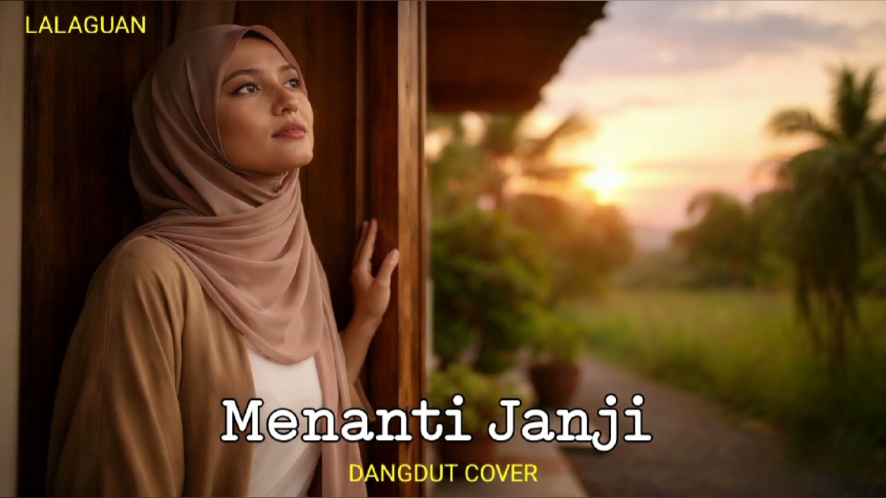 Menanti Janji (DANGDUT DISCO COVER)