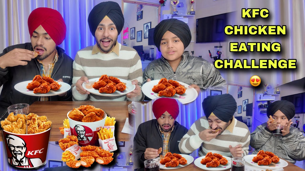 KFC FRIED CHICKEN😍 CHALLENGE WITH ​⁠EKAM, @Aman Jagraon AND @BEING BRAND😱 - KFC CHALLENGE