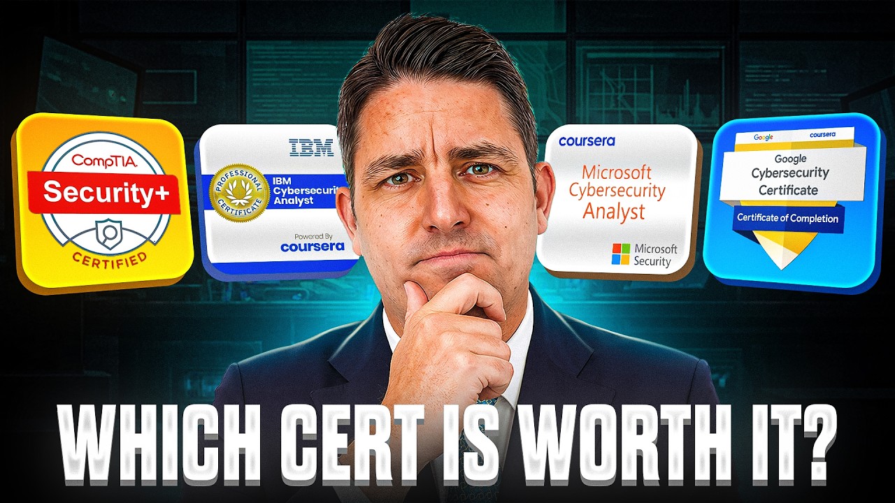 Security+ vs Google vs Microsoft vs IBM &mdash; Which Cybersecurity Certificate is Actually Worth It?