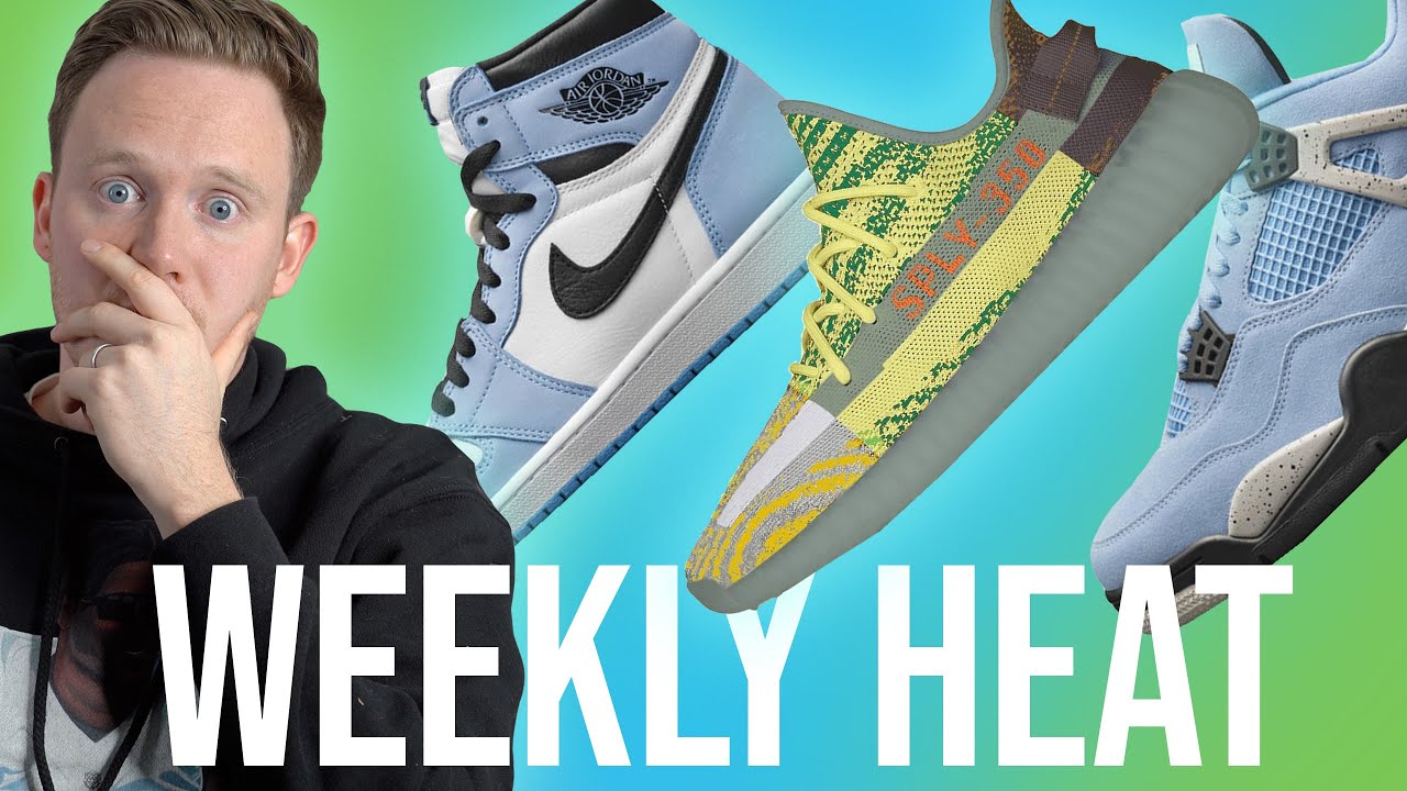 What The YEEZY?! New 2021 Air Jordan Releases: WEEKLY HEAT
